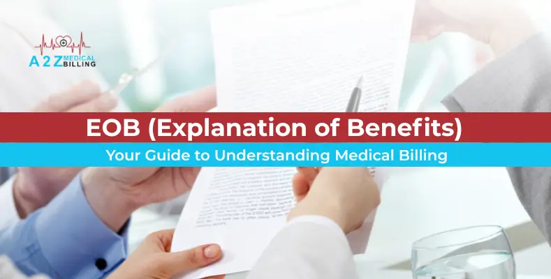 EOB (Explanation of Benefits)