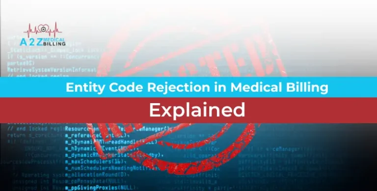 Entity Code Rejection in Medical Billing