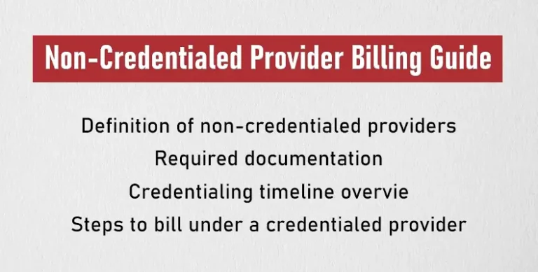 Non Credentialed Provider Billing Guide