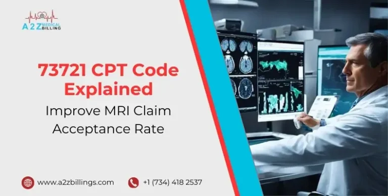 73721 CPT Code Explained Improve MRI Claim Acceptance Rate