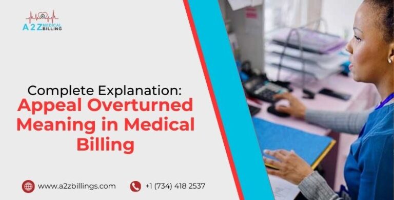 Appeal Overturned Meaning in Medical Billing