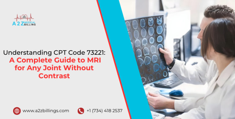 Understanding CPT Code 73221