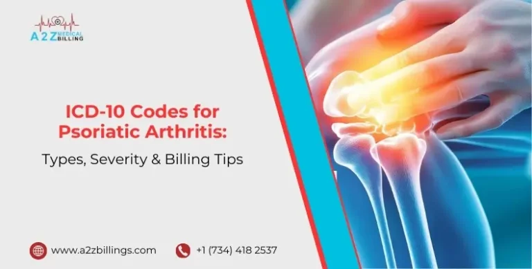 ICD-10 Codes for Psoriatic Arthritis Types, Severity & Billing Tips.jpg