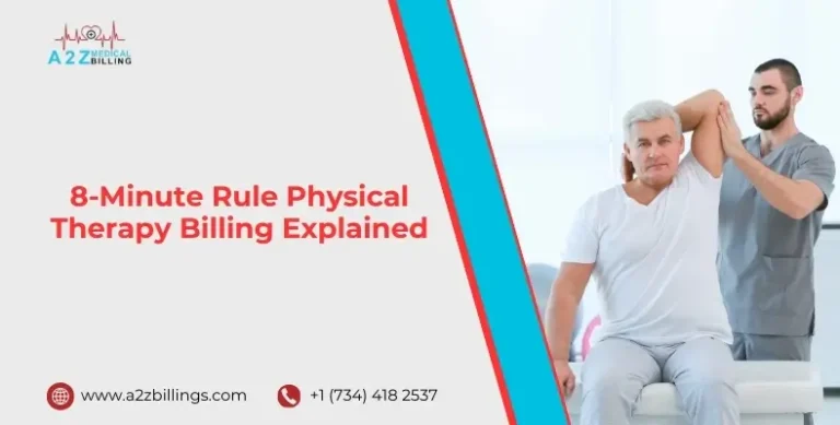 8-Minute Rule Physical Therapy Billing Explained