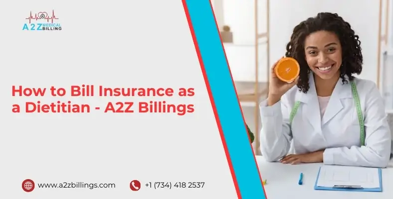 How to Bill Insurance as a Dietitian - A2Z Billings