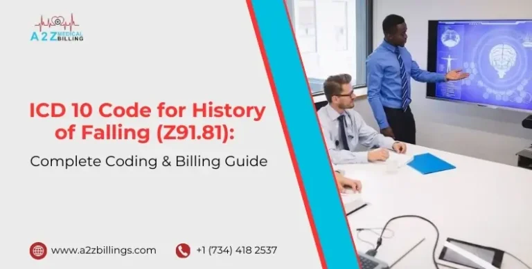 ICD 10 Code for History of Falling (Z91.81)_ Complete Coding & Billing Guide