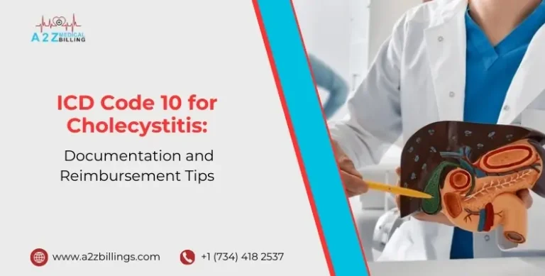 ICD Code 10 for Cholecystitis Documentation and Reimbursement Tips
