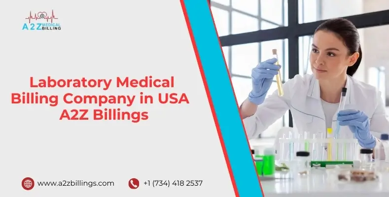 Laboratory Medical Billing Company in USA A2Z Billings.jpg