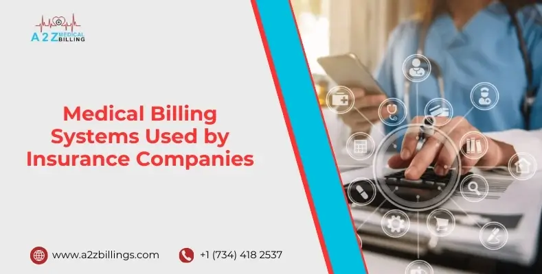 Medical Billing Systems Used by Insurance Companies