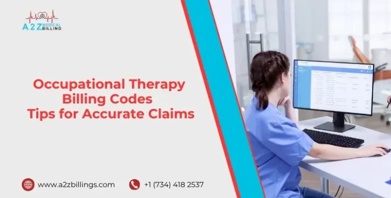 Occupational Therapy Billing Codes Tips for Accurate Claims