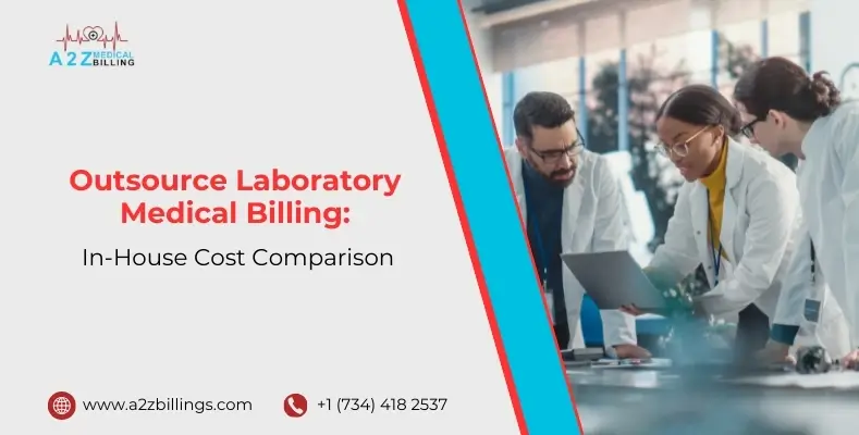 Outsource Laboratory Medical Billing_ In-House Cost Comparison.jpg