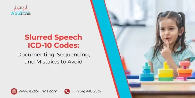 Slurred Speech ICD-10 Codes Documenting, Sequencing, and Mistakes to Avoid