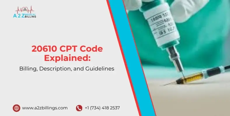 20610 CPT Code Explained Billing, Description, and Guidelines