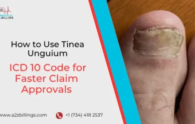 How to Use Tinea Unguium ICD 10 Code for Faster Claim Approvals