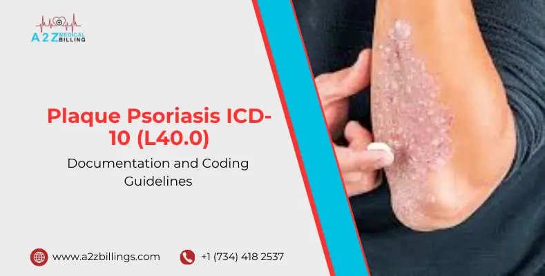 Plaque Psoriasis ICD-10 (L40.0)