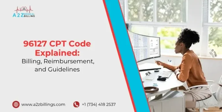 96127 CPT Code Explained Billing, Reimbursement, and Guidelines