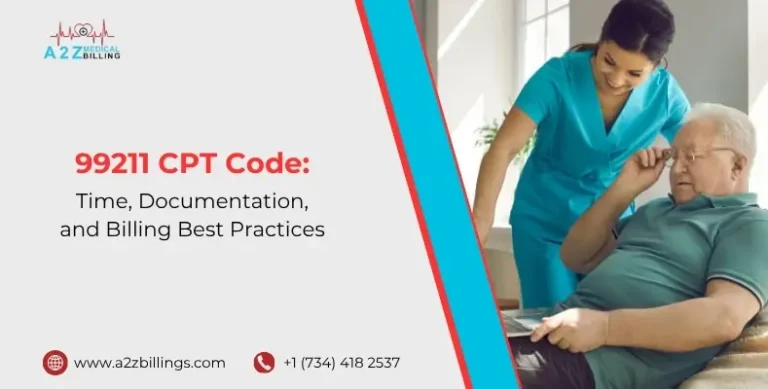 99211 CPT Code Time, Documentation, and Billing Best Practices