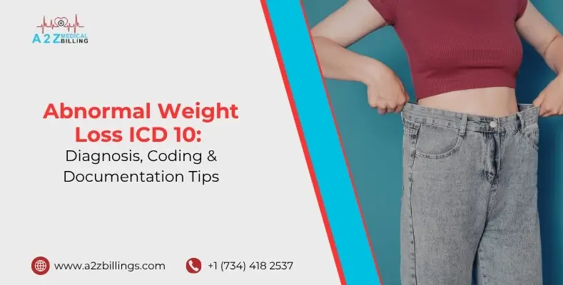 Abnormal Weight Loss ICD 10 Diagnosis, Coding & Documentation Tips.jpg (1)