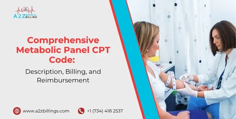 Comprehensive Metabolic Panel CPT Code Description, Billing, and Reimbursement