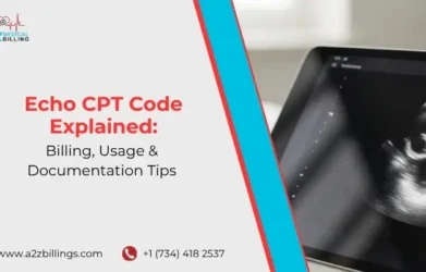 Echo CPT Code Explained Billing, Usage & Documentation Tips