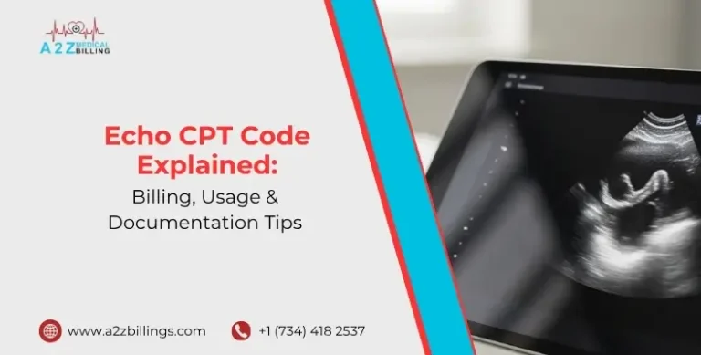 Echo CPT Code Explained Billing, Usage & Documentation Tips