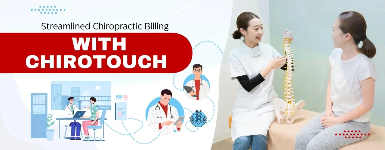 Streamlined Chiropractic Billing with ChiroTouch