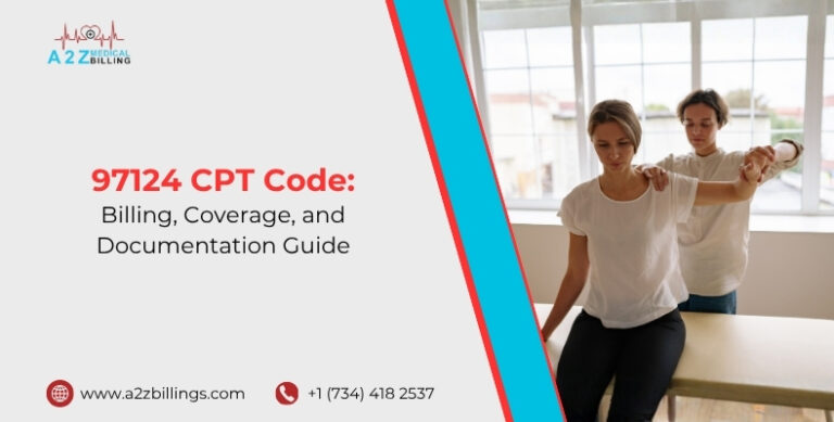The 97124 CPT Code Billing, Coverage, and Documentation Guide.jpg