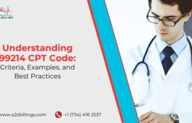 Understanding 99214 CPT Code Criteria, Examples, and Best Practices