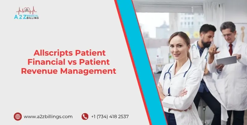 Allscripts Patient Financial vs Patient Revenue Management: What’s the Difference?