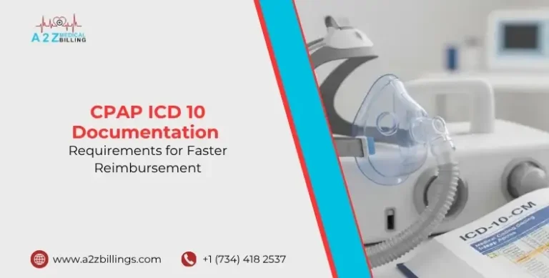 CPAP ICD 10 Documentation Requirements for Faster Reimbursement