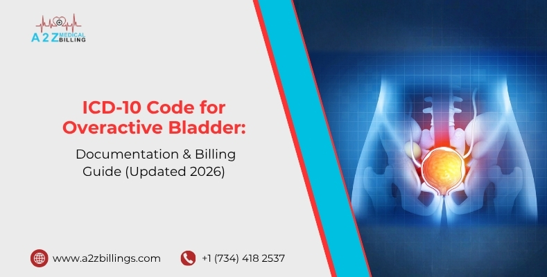 ICD-10 Code for Overactive Bladder Documentation & Billing Guide (Updated 2026)