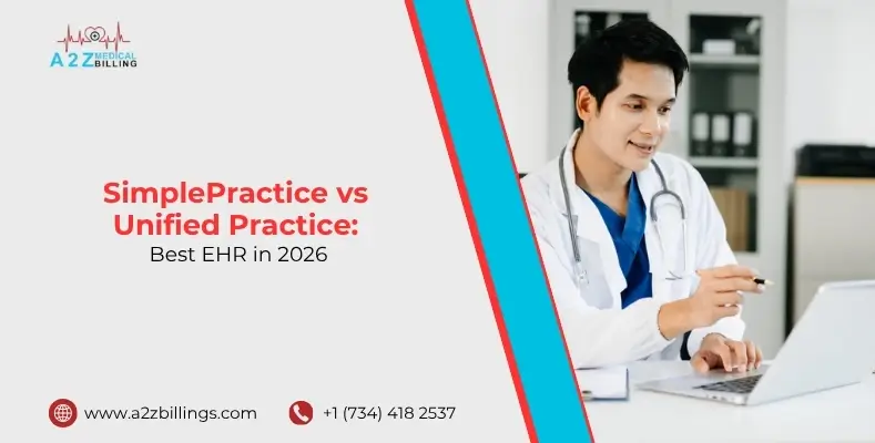 SimplePractice vs Unified Practice: Which EHR Is Better in 2026?