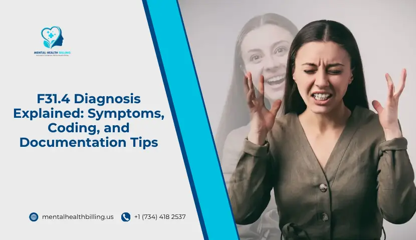 F31.4 Diagnosis Explained: Symptoms, Coding, and Documentation Tips
