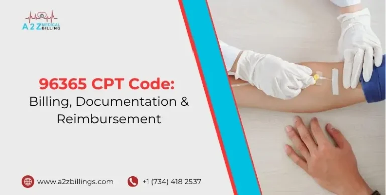 96365 CPT Code Billing, Documentation & Reimbursement