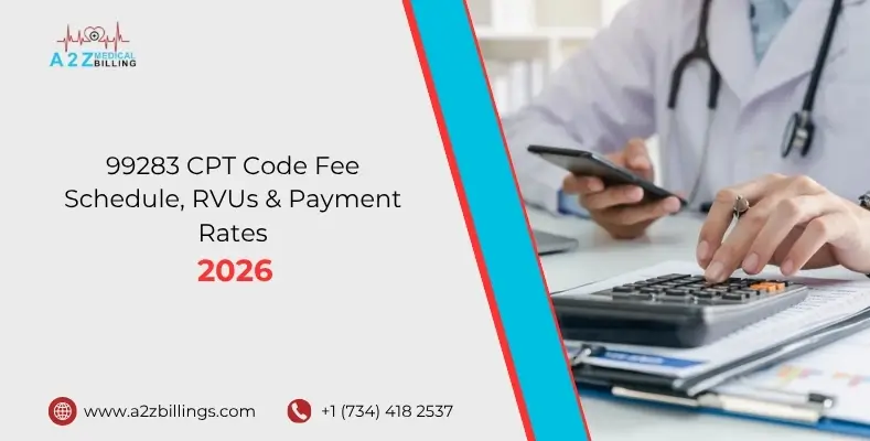 99283 CPT Code Fee Schedule, RVUs & Payment Rates 2026.jpg