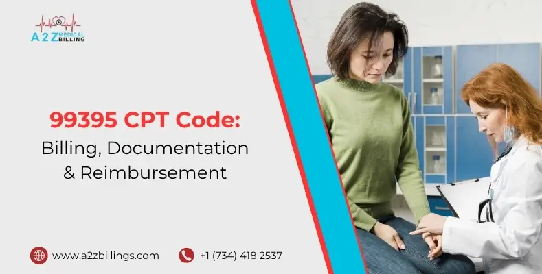 99395 CPT Code Billing, Documentation & Reimbursement.jpg