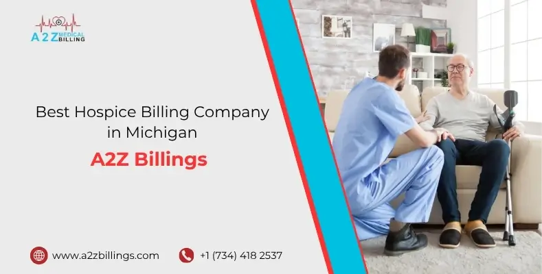 Best Hospice Billing Company in Michigan A2Z Billings.jpg
