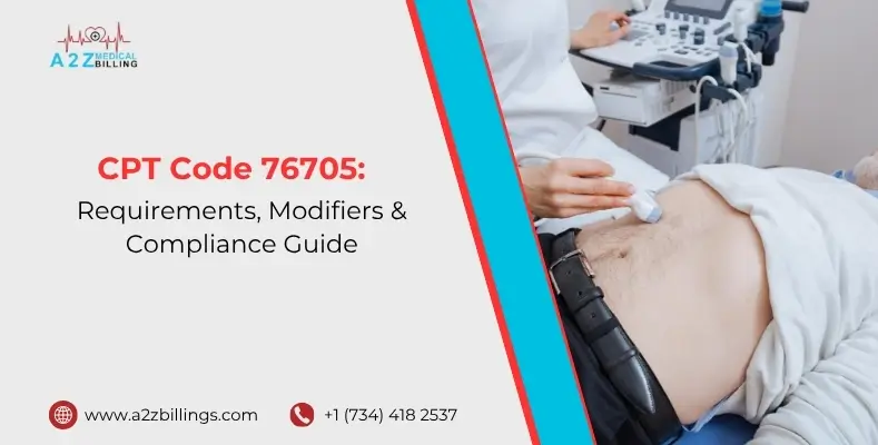 CPT Code 76705 Requirements, Modifiers & Compliance Guide.jpg