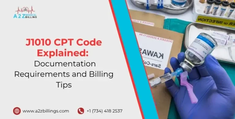 J1010 CPT Code Explained Documentation Requirements and Billing Tips