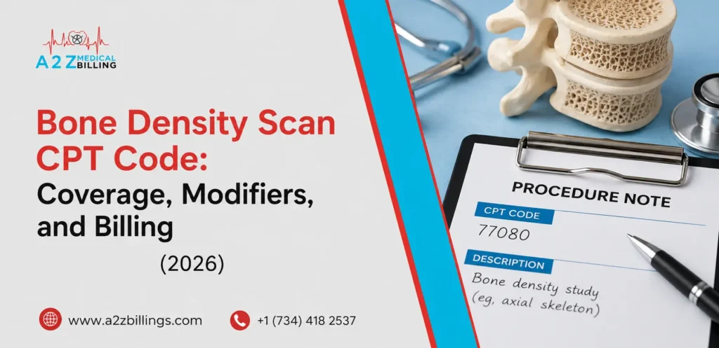 Bone Density Scan CPT Code: Coverage, Modifiers, and Billing
