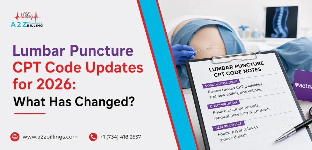 Lumbar Puncture CPT Code Updates for 2026: What Has Changed?
