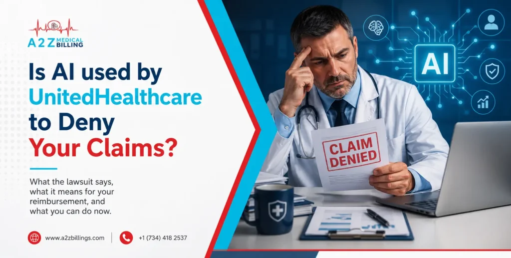 Is UnitedHealthcare Using AI to Deny Your Claims?